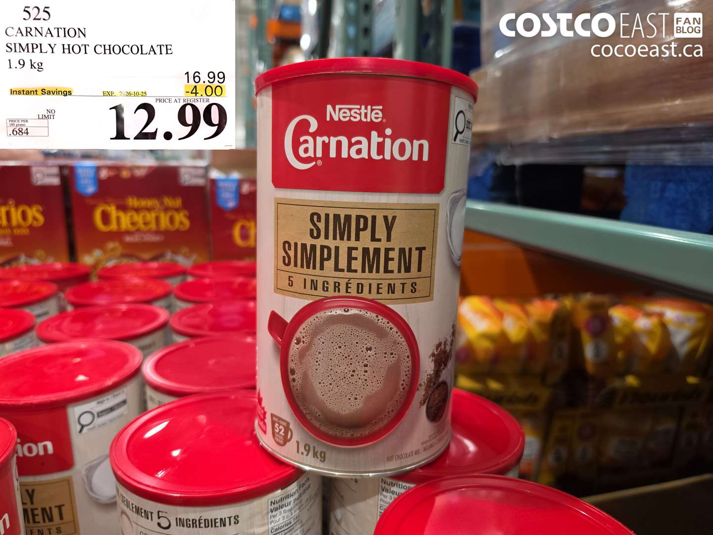 525 CARNATION SIMPLY HOT CHOCOLATE 1.9 KG ($4.00 INSTANT SAVINGS EXPIRES ON 2026-10-25) $12.99