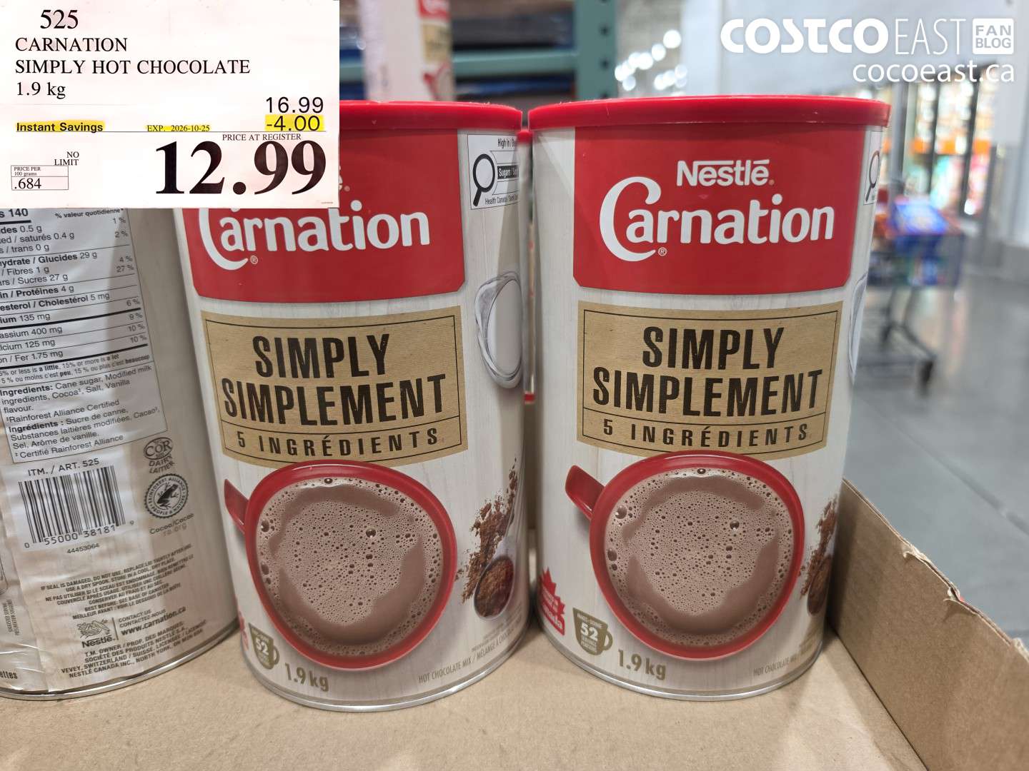 525 CARNATION SIMPLY HOT CHOCOLATE 1.9 KG ($4.00 INSTANT SAVINGS EXPIRES ON 2026-10-25) $12.99