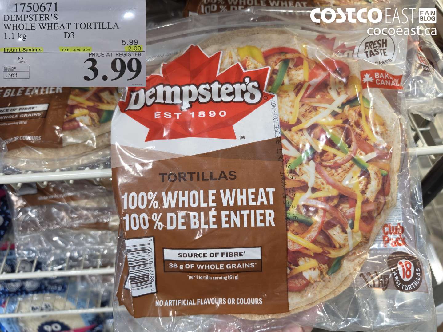 1750671 DEMPSTER'S WHOLE WHEAT TORTILLA 1.1 KG ($2.00 INSTANT SAVINGS EXPIRES ON 2026-10-25) $3.99