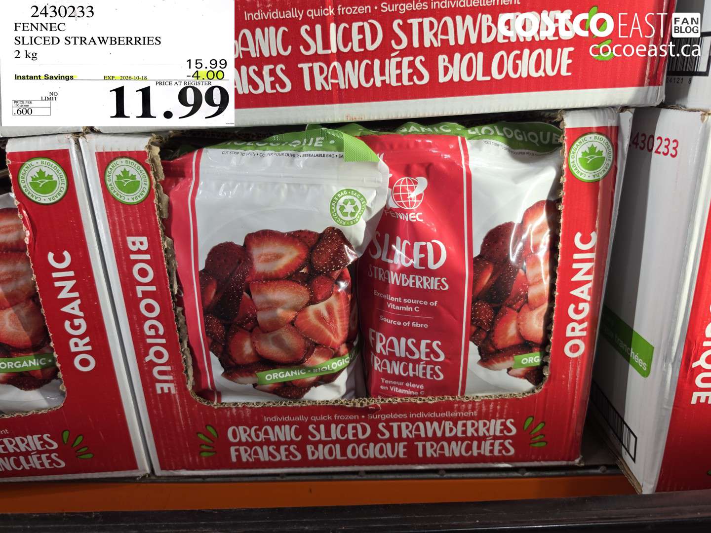 2430233 FENNEC SLICED STRAWBERRIES 2 KG ($4.00 INSTANT SAVINGS EXPIRES ON 2026-10-18) $11.99