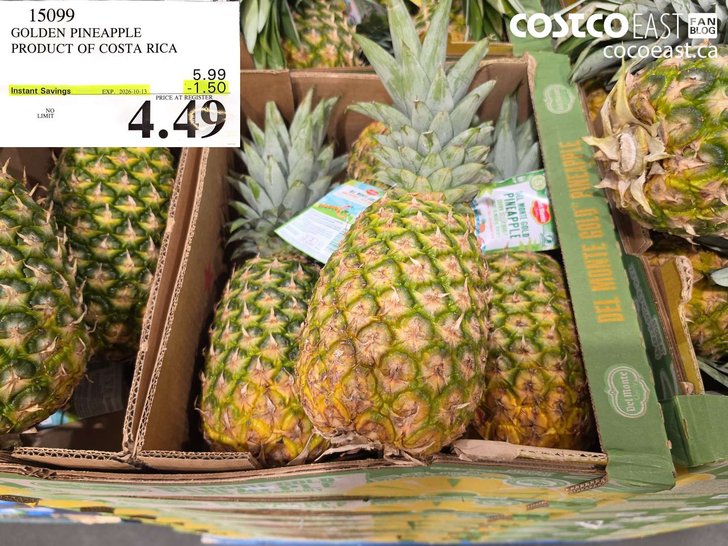 15099 GOLDEN PINEAPPLE PRODUCT OF COSTA RICA ($1.50 INSTANT SAVINGS EXPIRES ON 2026-10-13) $4.49