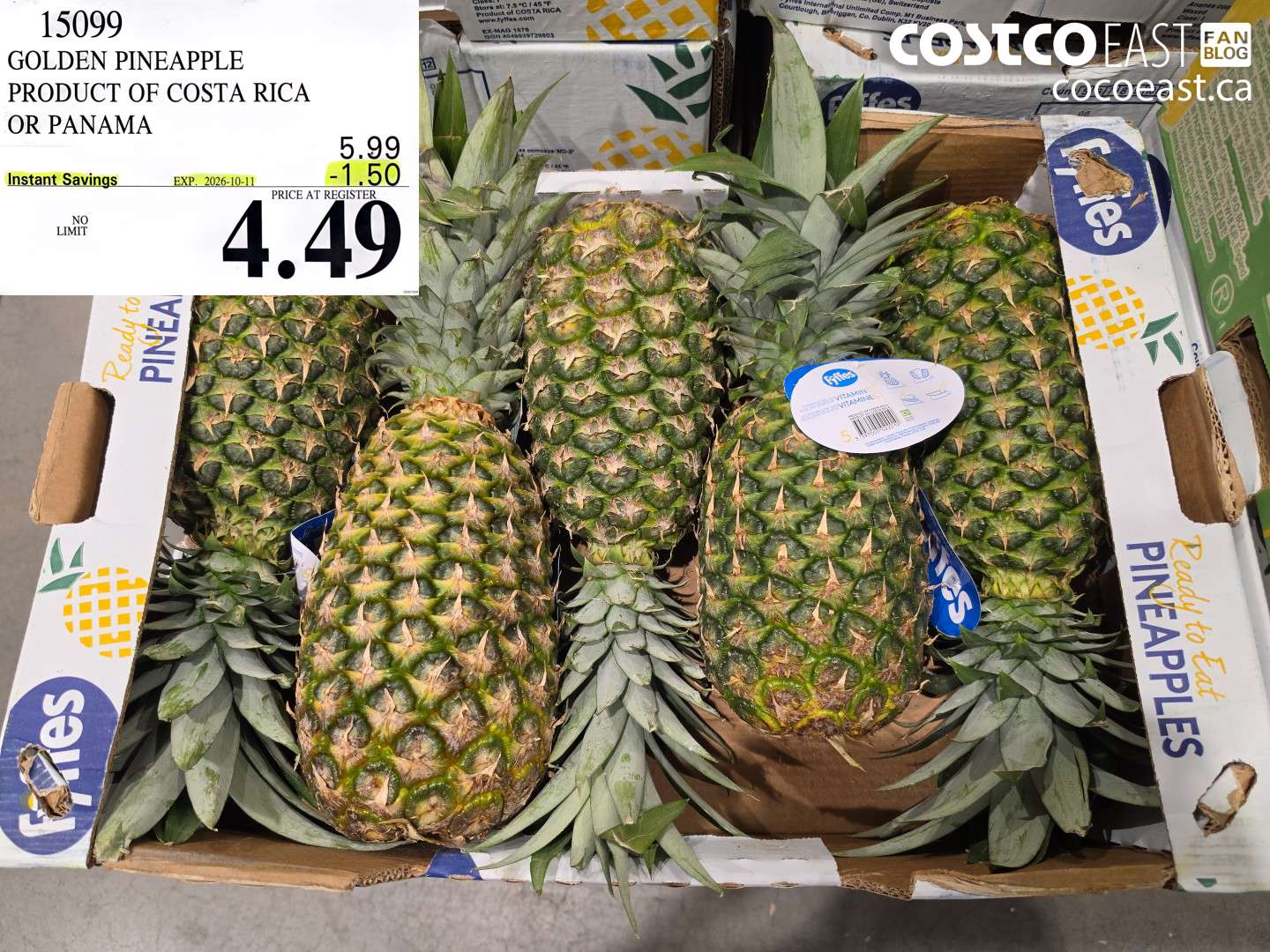 15099 GOLDEN PINEAPPLE PRODUCT OF COSTA RICA OR PANAMA ($1.50 INSTANT SAVINGS EXPIRES ON 2026-10-11) $4.49