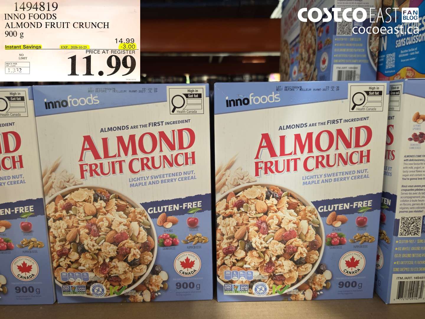 1494819 INNO FOODS ALMOND FRUIT CRUNCH 900 G ($3.00 INSTANT SAVINGS EXPIRES ON 2026-10-25) $11.99