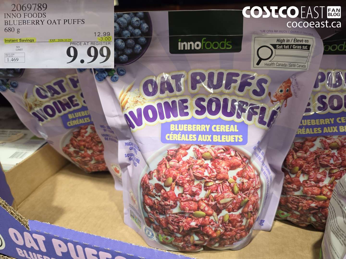 2069789 INNO FOODS BLUEBERRY OAT PUFFS 680 G ($3.00 INSTANT SAVINGS EXPIRES ON 2026-10-25) $9.99