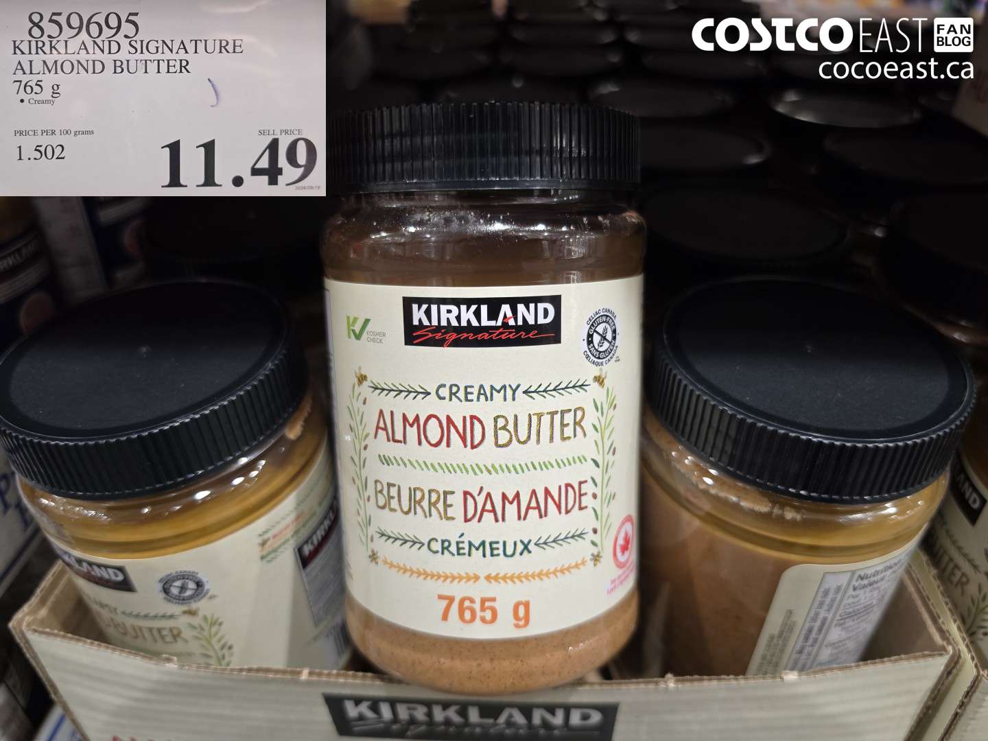 859695 KIRKLAND SIGNATURE ALMOND BUTTER 765 G $11.49