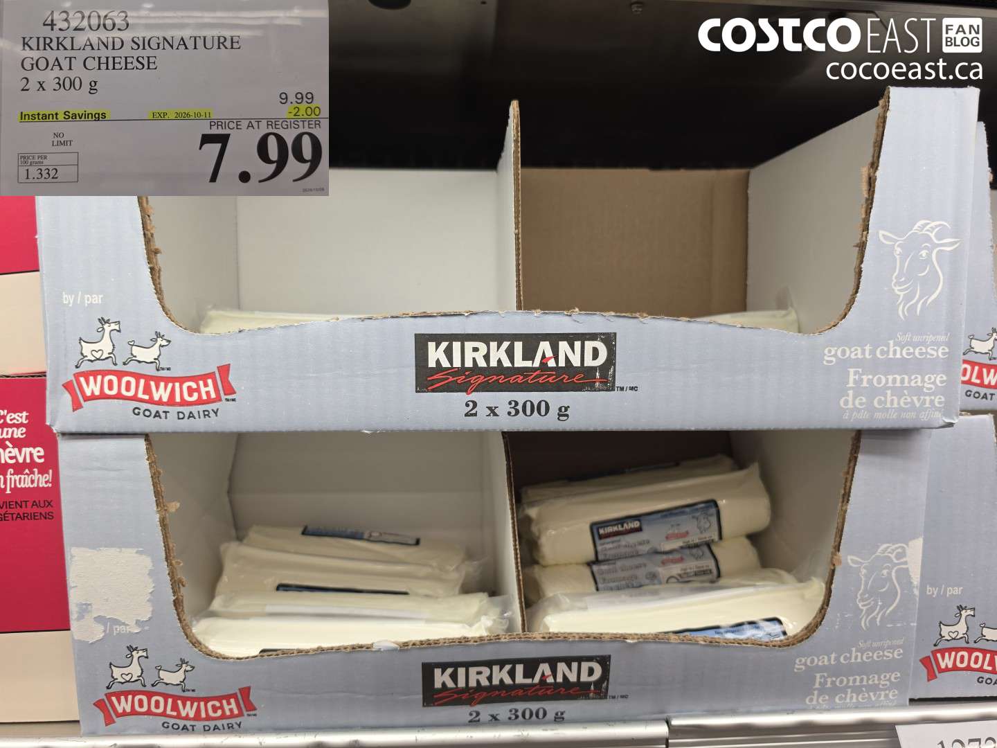 432063 KIRKLAND SIGNATURE GOAT CHEESE 2 X 300 G ($2.00 INSTANT SAVINGS EXPIRES ON 2026-10-11) $7.99