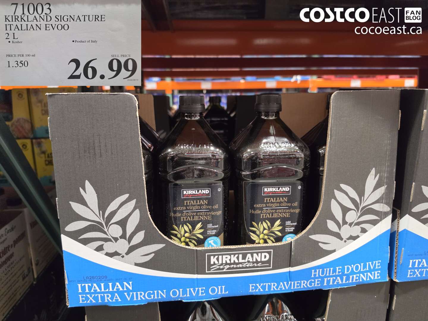 71003 KIRKLAND SIGNATURE ITALIAN EVOO 2 L $26.99