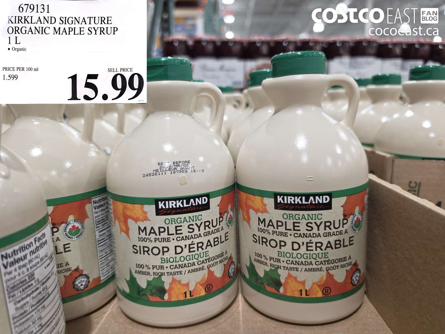 679131 KIRKLAND SIGNATURE ORGANIC MAPLE SYRUP 1 L $15.99