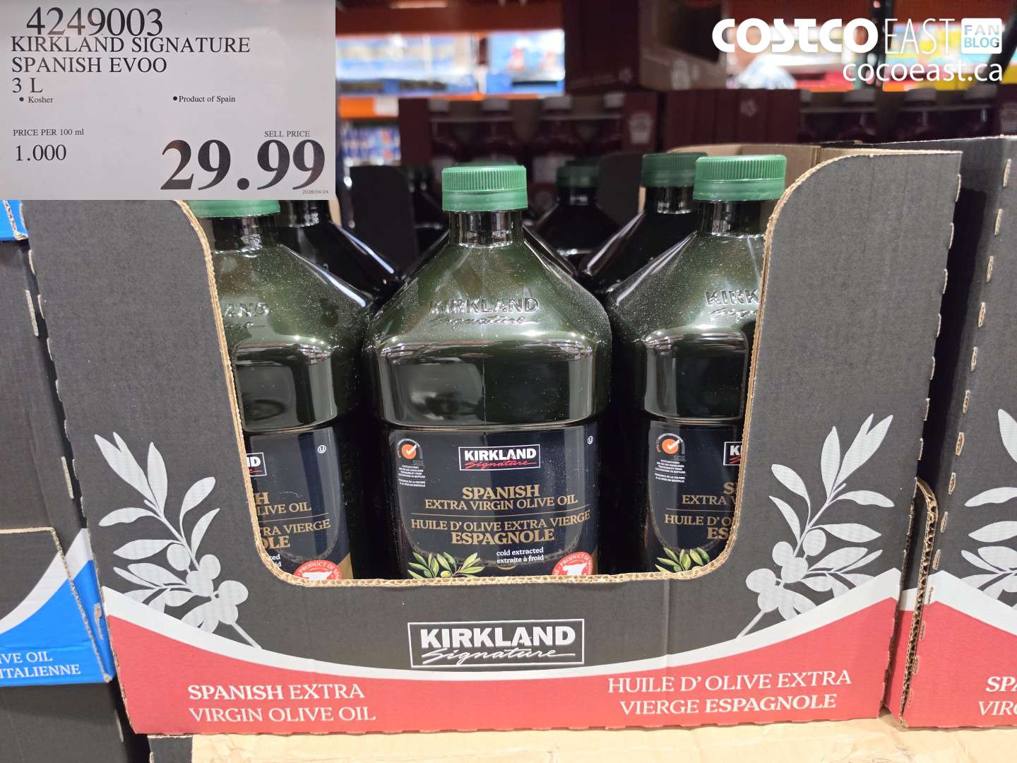 4249003 KIRKLAND SIGNATURE SPANISH EVOO 3 L $29.99