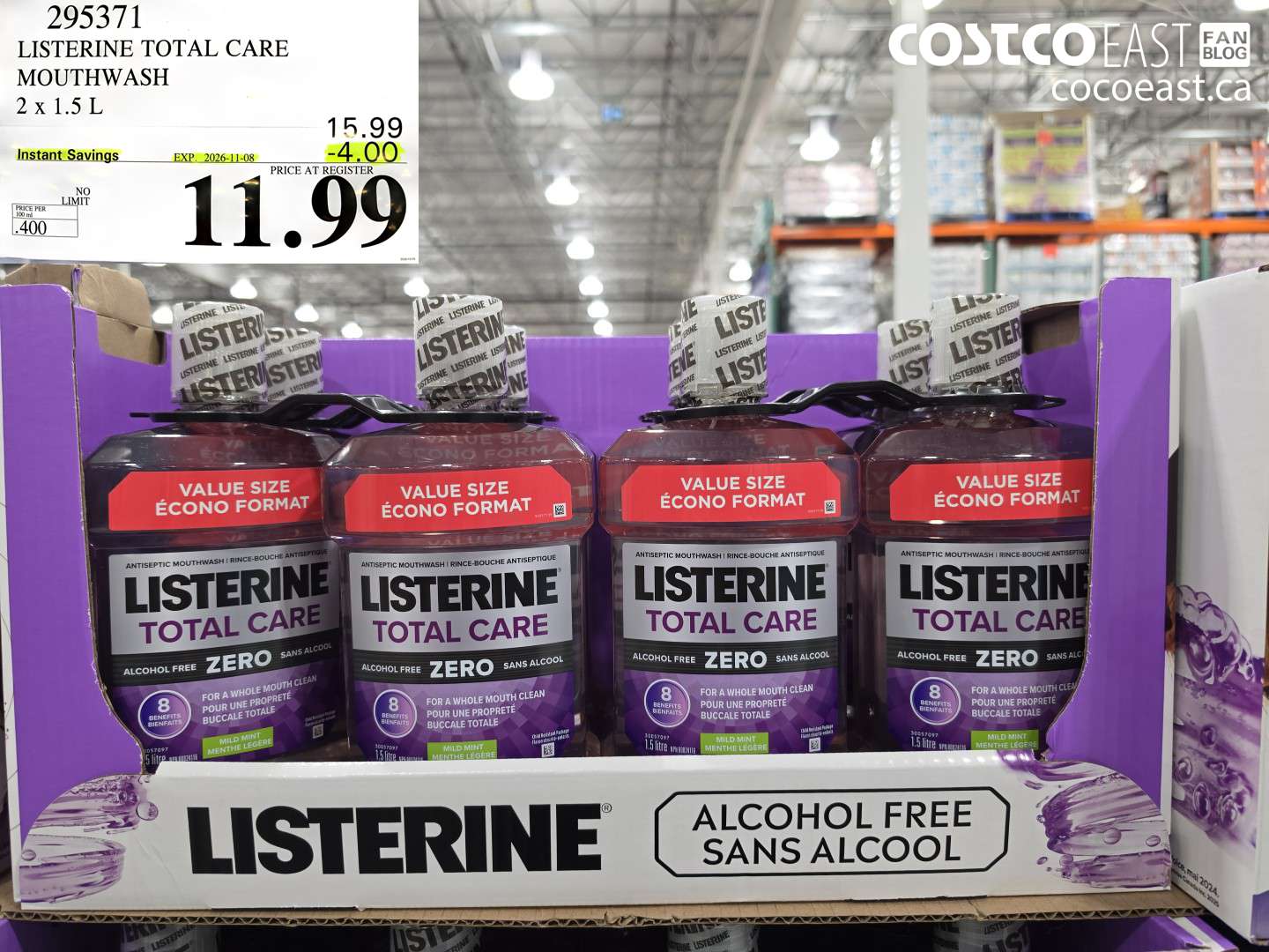 295371 LISTERINE TOTAL CARE MOUTHWASH 2 X 1.5 L ($4.00 INSTANT SAVINGS EXPIRES ON 2026-11-08) $11.99