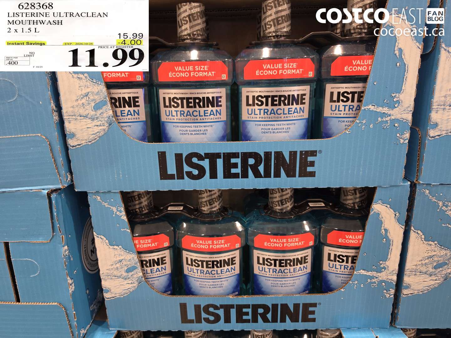 628368 LISTERINE ULTRACLEAN MOUTHWASH 2 X 1.5 L ($4.00 INSTANT SAVINGS EXPIRES ON 2026-10-25) $11.99