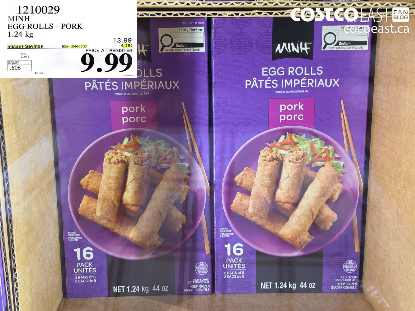 1210029 MINH EGG ROLLS - PORK 1.24 KG ($4.00 INSTANT SAVINGS EXPIRES ON 2026-10-25) $9.99
