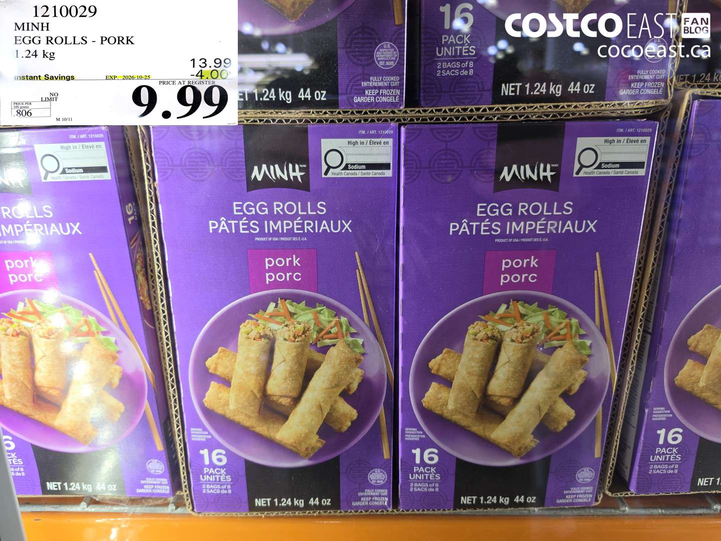 1210029 MINH EGG ROLLS - PORK 1.24 KG ($4.00 INSTANT SAVINGS EXPIRES ON 2026-10-25) $9.99