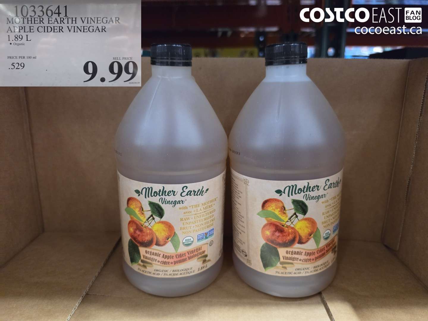 1033641 MOTHER EARTH VINEGAR APPLE CIDER VINEGAR 1.89 L $9.99