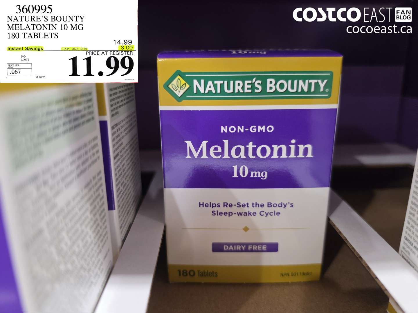 360995 NATURE'S BOUNTY MELATONIN 10 MG 180 TABLETS ($3.00 INSTANT SAVINGS EXPIRES ON 2026-10-25) $11.99