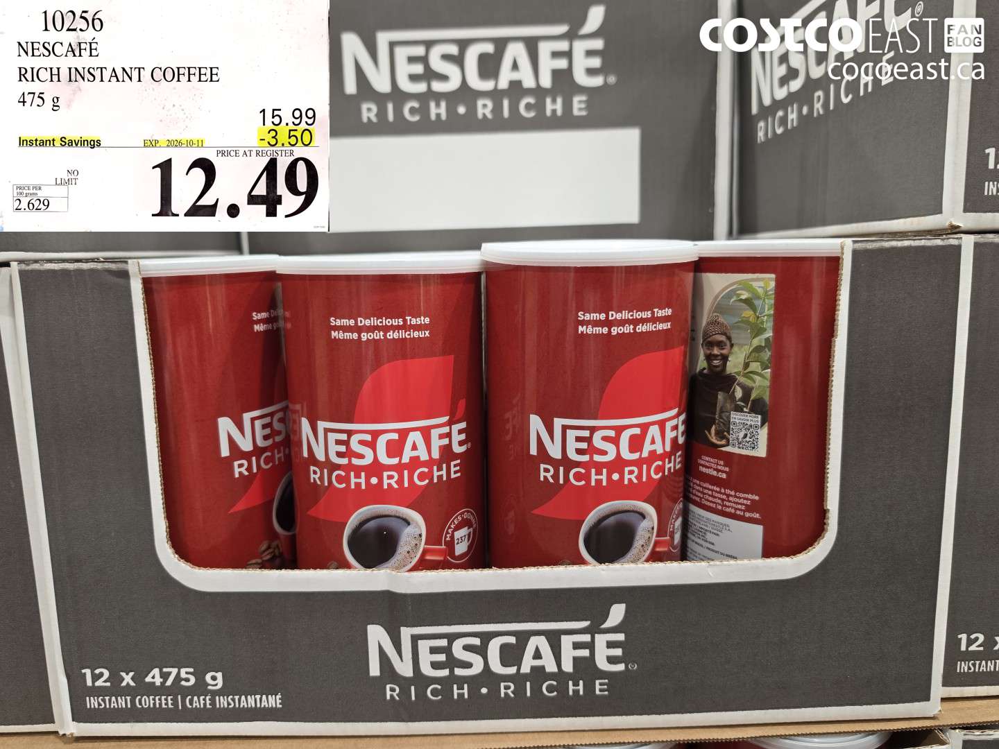 10256 NESCAFÉ RICH INSTANT COFFEE 475 G ($3.50 INSTANT SAVINGS EXPIRES ON 2026-10-11) $12.49