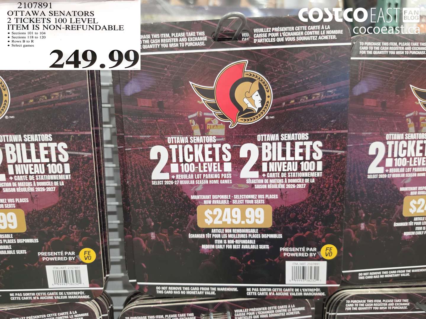 2107891 OTTAWA SENATORS 2 TICKETS 100 LEVEL ITEM IS NON-REFUNDABLE $249.99