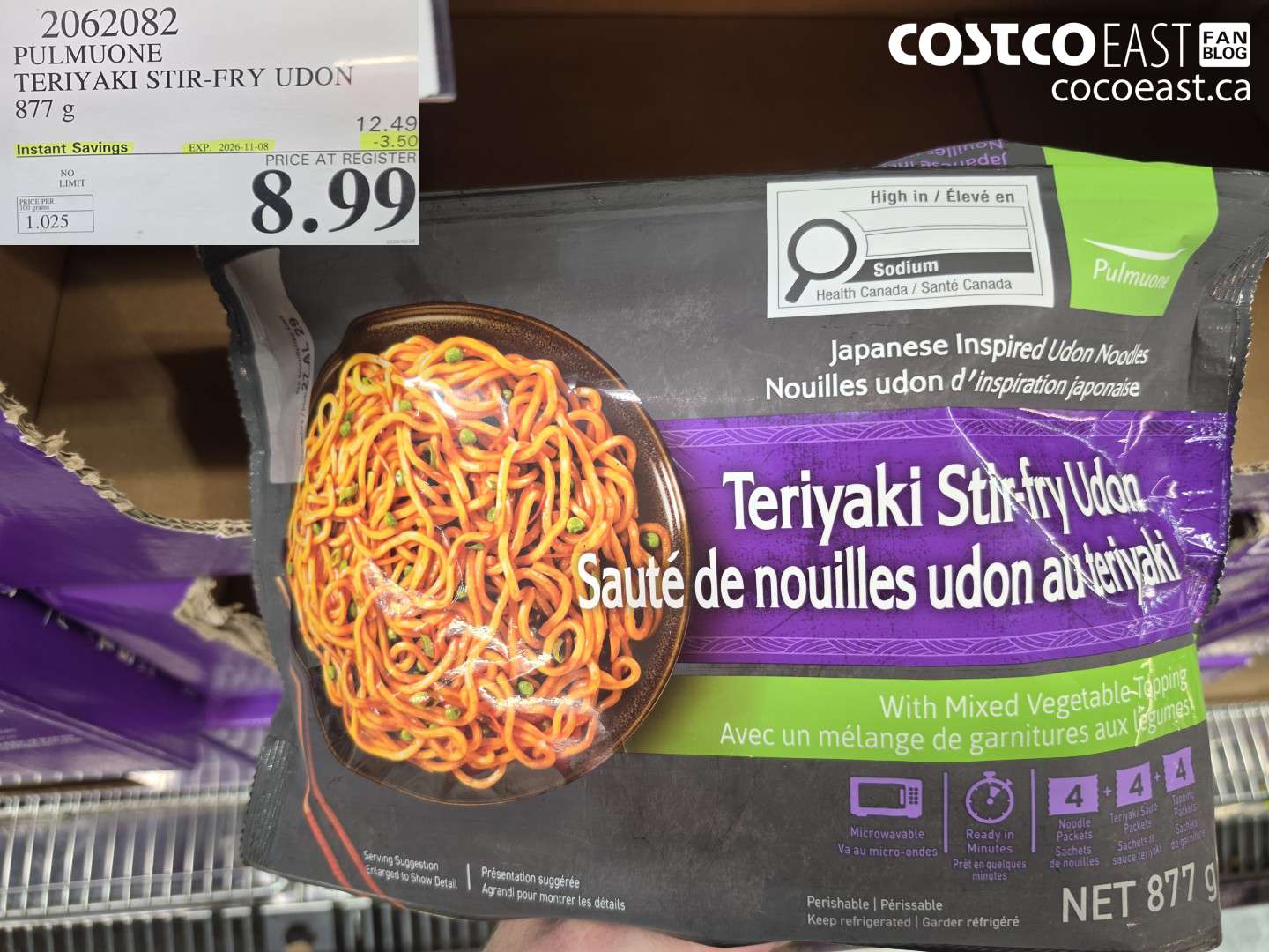2062082 PULMUONE TERIYAKI STIR-FRY UDON 877 G ($3.50 INSTANT SAVINGS EXPIRES ON 2026-11-08) $8.99