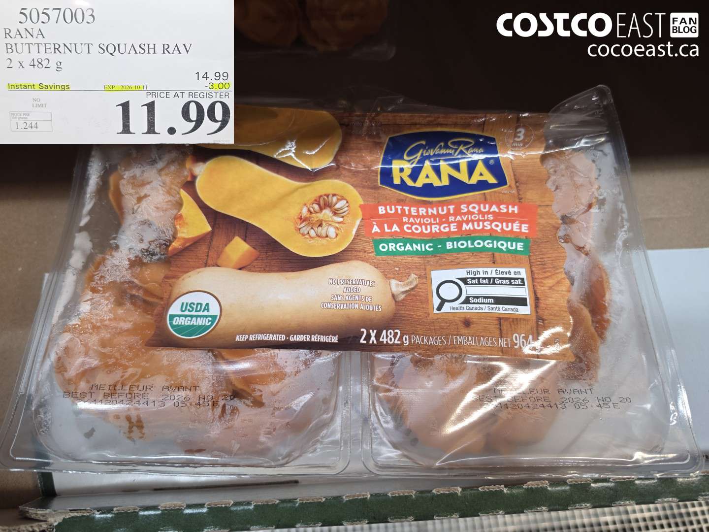 5057003 RANA BUTTERNUT SQUASH RAV 2 X 482 G ($3.00 INSTANT SAVINGS EXPIRES ON 2026-10-11) $11.99