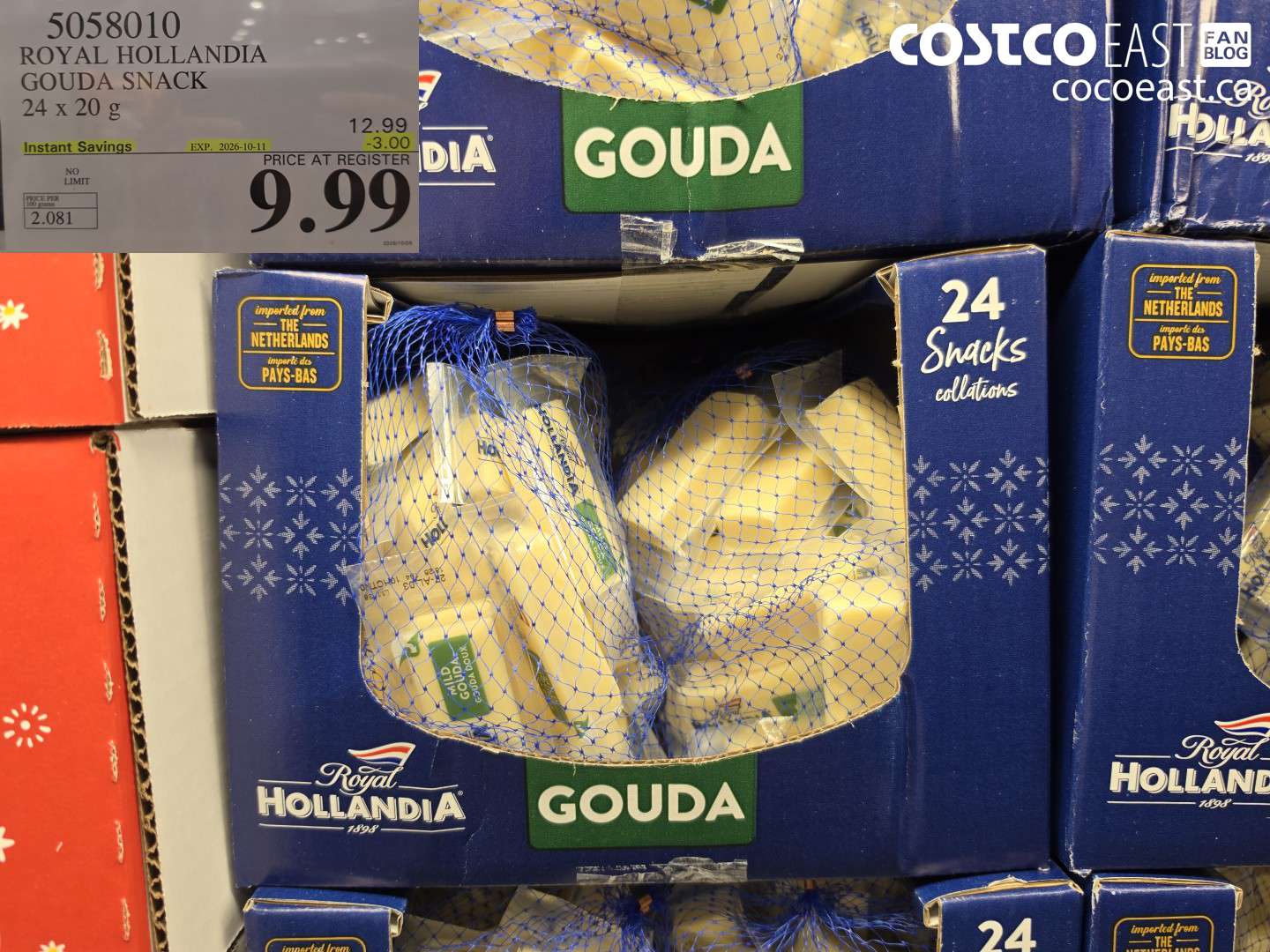 5058010 ROYAL HOLLANDIA GOUDA SNACK 24 X 20 G ($3.00 INSTANT SAVINGS EXPIRES ON 2026-10-11) $9.99