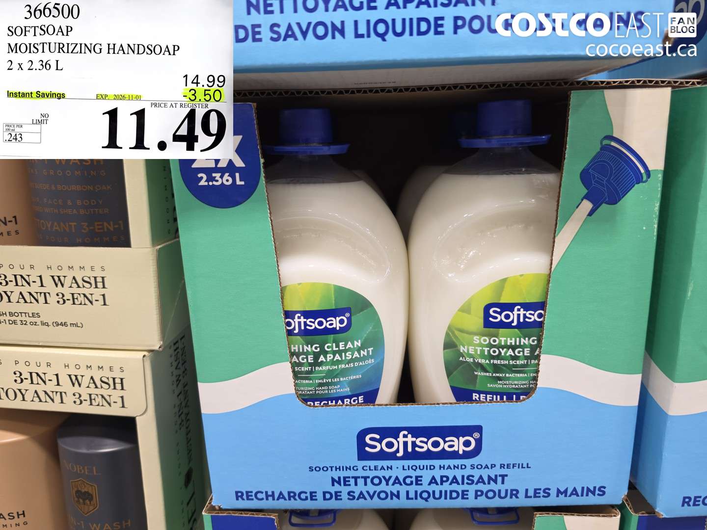 366500 SOFTSOAP MOISTURIZING HANDSOAP 2 X 2.36 L ($3.50 INSTANT SAVINGS EXPIRES ON 2026-11-01) $11.49