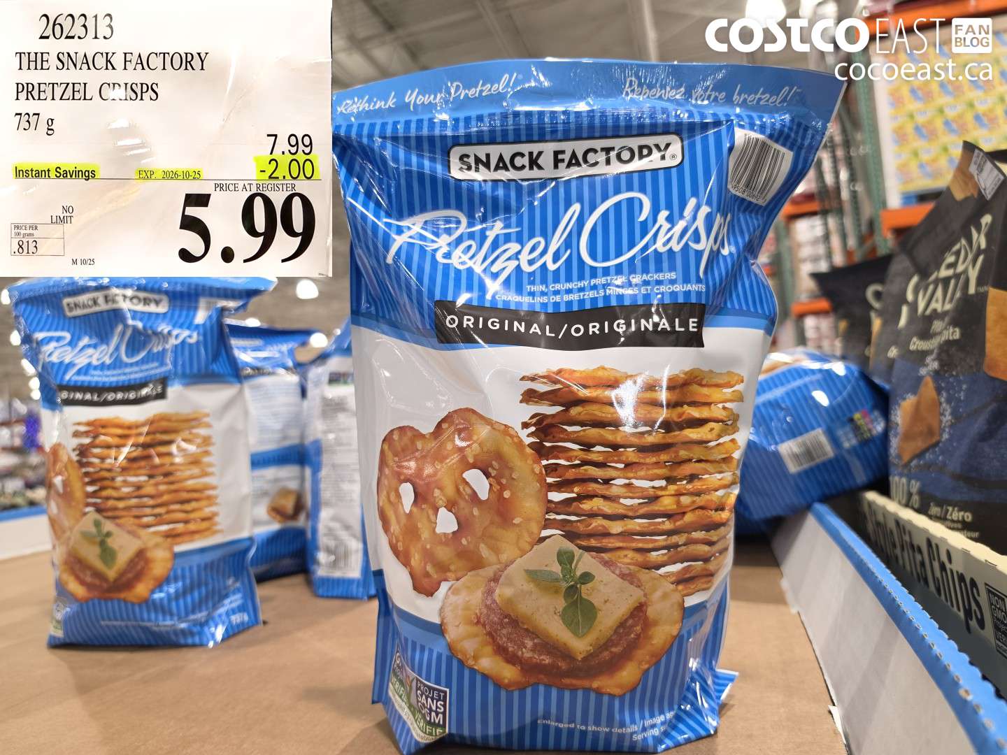 262313 THE SNACK FACTORY PRETZEL CRISPS 737 G ($2.00 INSTANT SAVINGS EXPIRES ON 2026-10-25) $5.99