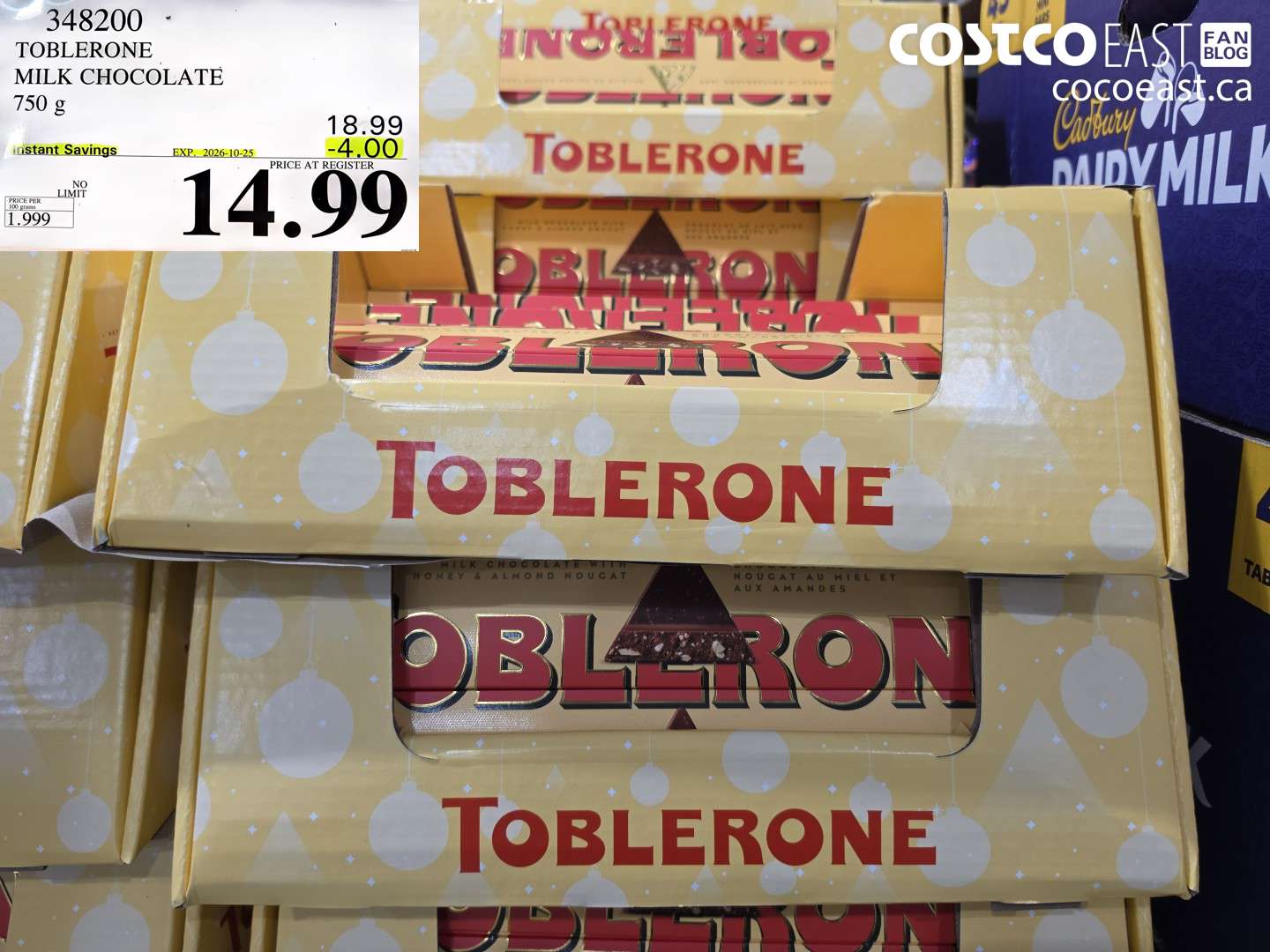 348200 TOBLERONE MILK CHOCOLATE 750 G ($4.00 INSTANT SAVINGS EXPIRES ON 2026-10-25) $14.99