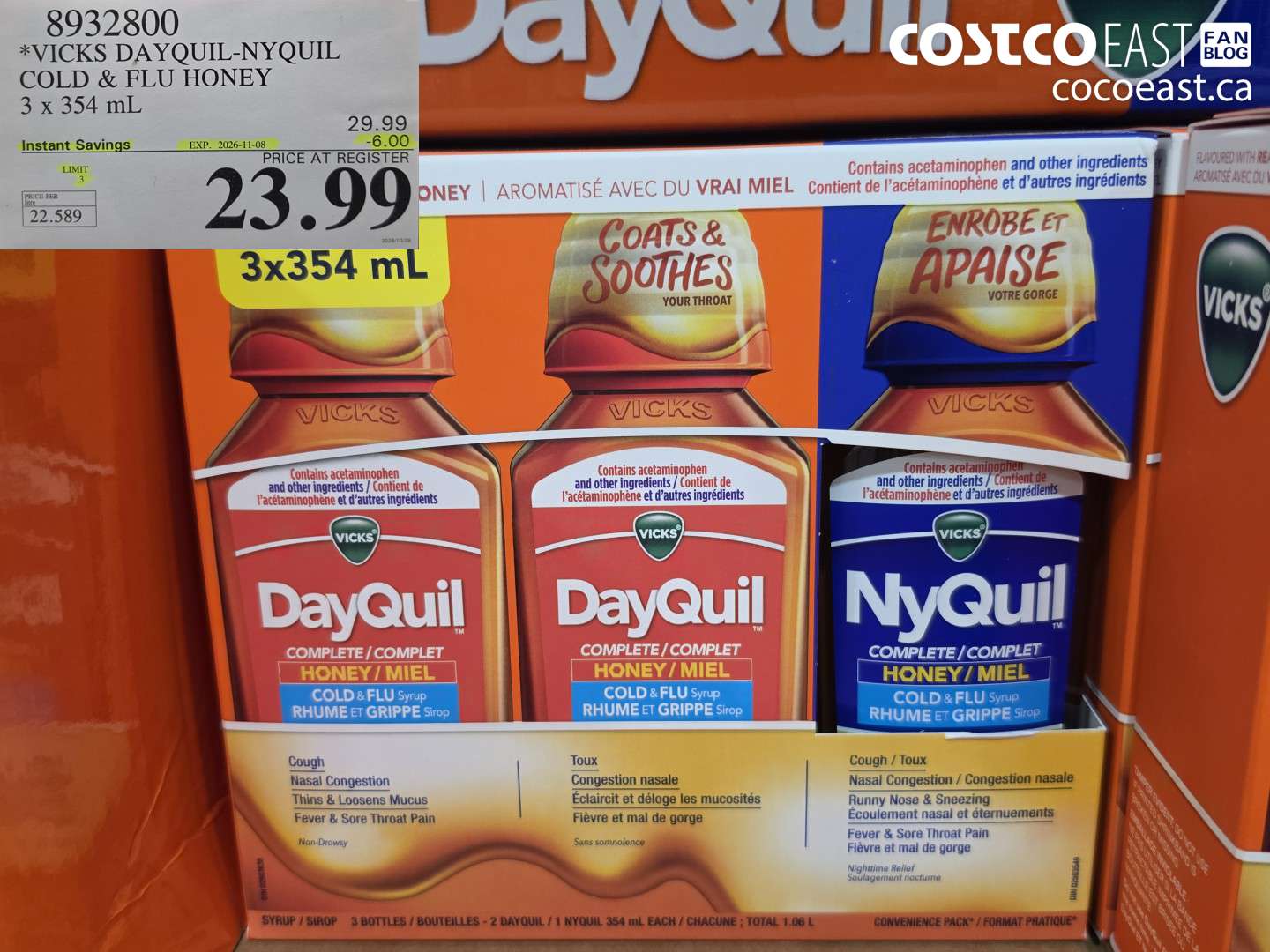 8932800 VICKS DAYQUIL-NYQUIL COLD & FLU HONEY 3 X 354 ML ($6.00 INSTANT SAVINGS EXPIRES ON 2026-11-08) $23.99