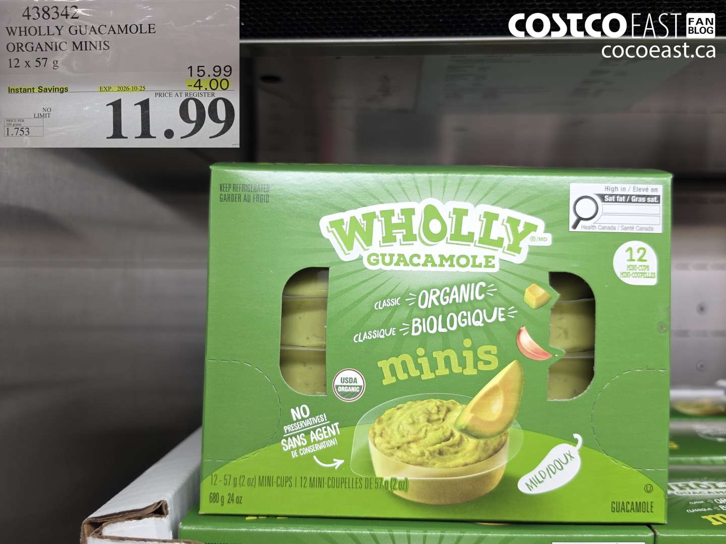 438342 WHOLLY GUACAMOLE ORGANIC MINIS 12 X 57 G ($4.00 INSTANT SAVINGS EXPIRES ON 2026-10-25) $11.99