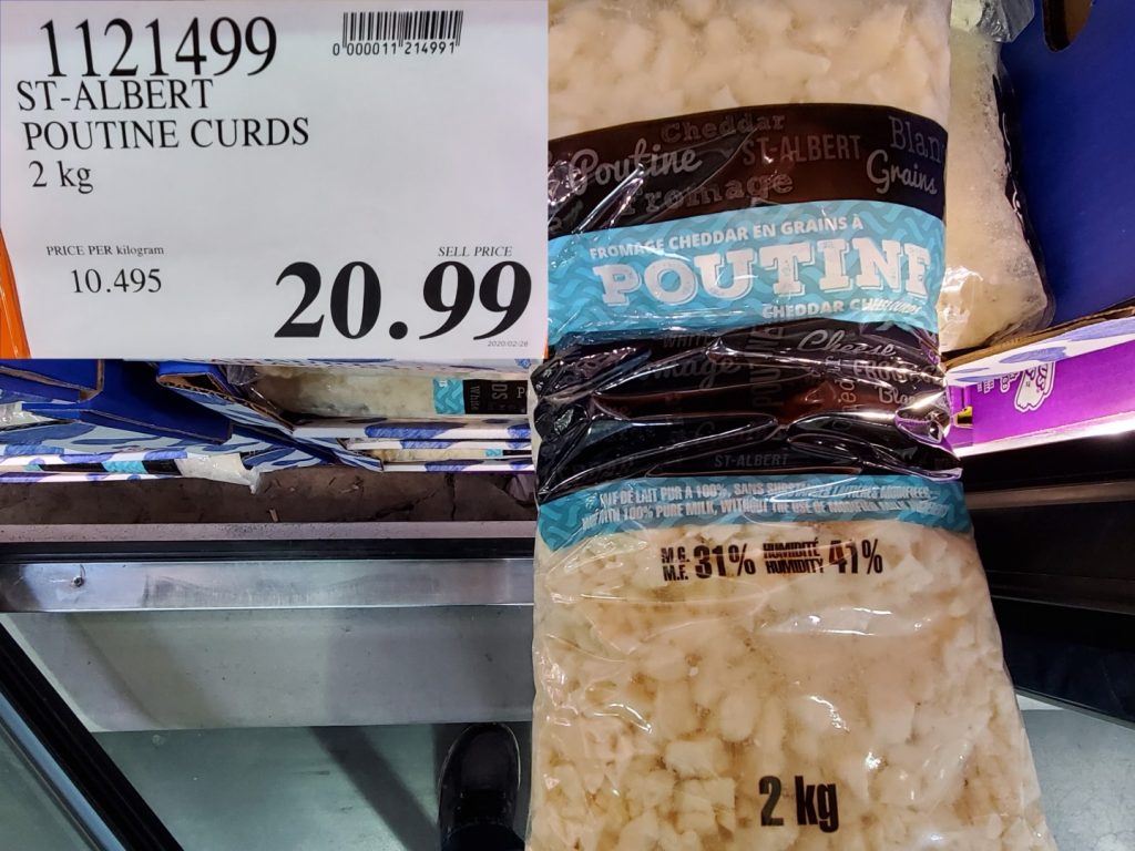 1121499 ST ALBERT POUTINE CURDS 2 kg 20 99 Costco East Fan Blog