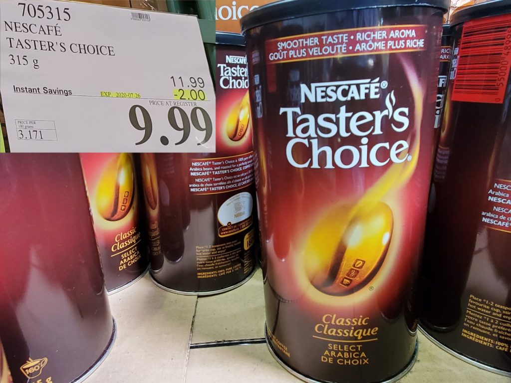 705315 NESCAFE TASTER S CHOICE 315 g 2 00 INSTANT SAVINGS EXPIRES ON