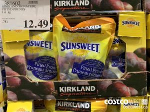 321602 ~~
KIRKLAND SIGNATURE
PITTED PRUNES
1.6 kg
PRICE PER 100 GRAMS SELL PRICE
"12.49
