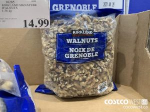 36285 ABET) |
KIRKLAND SIGNATURE
WALNUTS
1.36 kg
PRICE PER 100 GRAMS SELL PRICE
“14.99
