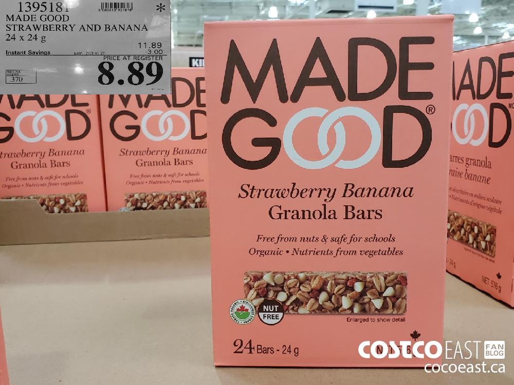 1395181 MADE GOOD STRAWBERRY AND BANANA 24 X 24 G EXPIRY DATE: 2021-01-27 $8.89 