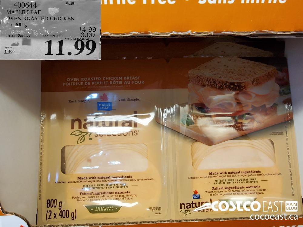 400644 MAPLE LEAF OVEN ROASTED CHICKEN 2 x 400G EXPIRY DATE: 2021-01-31 $11.99 