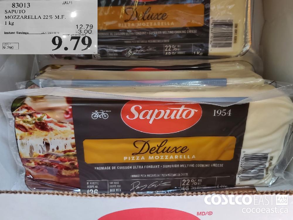 83013 SAPUTO MOZZARELLA 22% M.F. 1 kg EXPIRY DATE: 2021-01-31 $9.79 