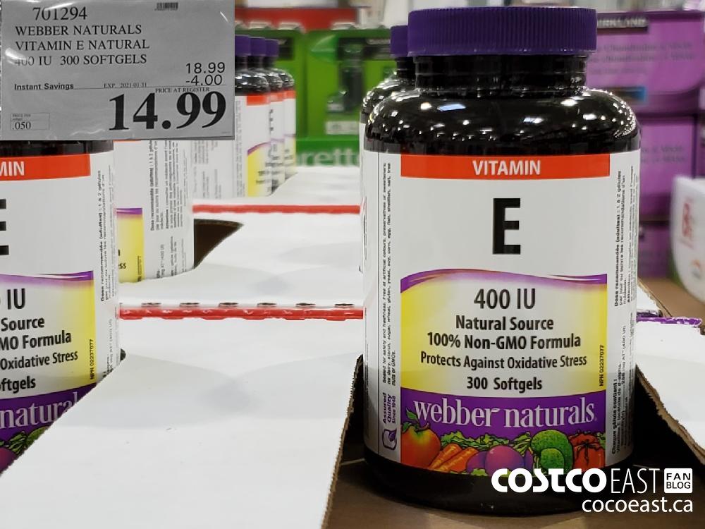 701294 WEBBER NATURALS VITAMIN E NATURAL 00 TU 300 SOFTGELS EXPIRY DATE: 2031-01-31 $14.99 