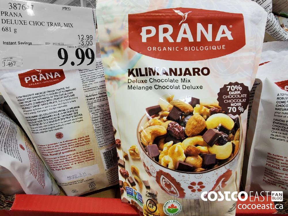 387647 PRANA DELUXE CHOC TRAIL MIX 681 G EXPIRY DATE: 2021-02-28 $9.99