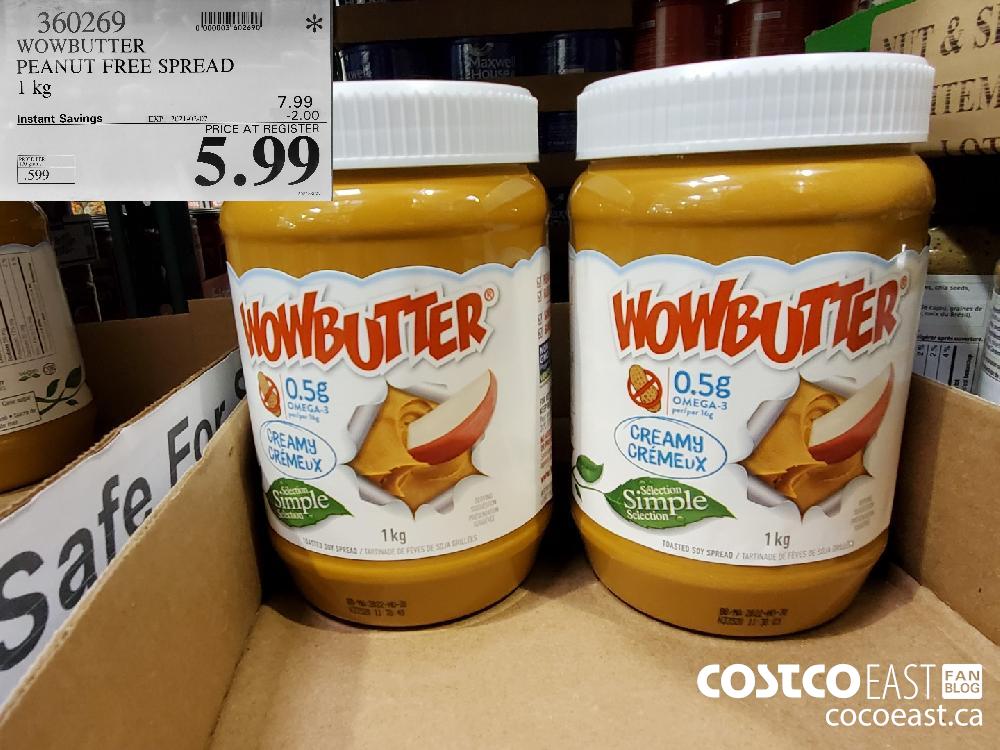360269 WOWBUTTER PEANUT FREE SPREAD 1 kg EXPIRY DATE: 2021-02-07 $5.99