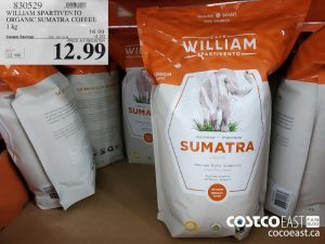 830529
WILLIAM SPARTIVENTO
ORGANIC SUMATRA COFFEE
1 kg
EXPIRY DATE: 2021-02-28 
$12.99
