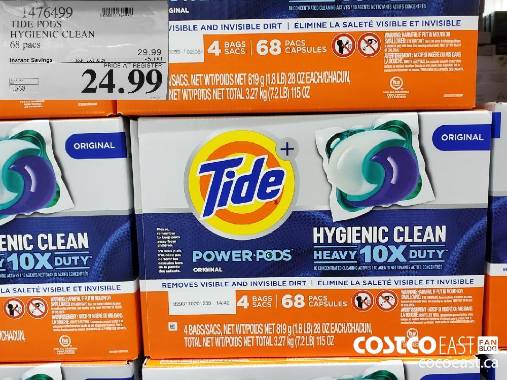 1476499 TIDE PODS HYGIENIC CLEAN 68 pacs EXPIRY DATE: 2021-02-28 $24.99 
