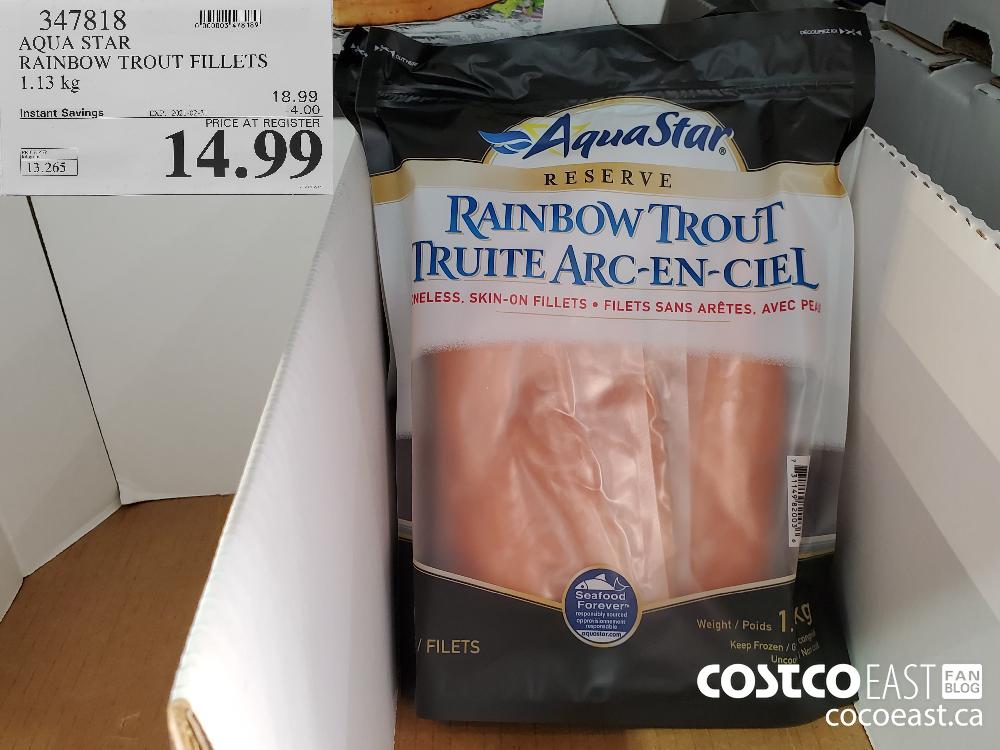347818 AQUA STARRAINBOW TROUT FILLETS1.13 KGEXPIRY DATE: 2021-02-21 $14.99