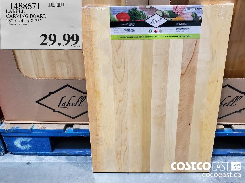 1488671 LABELL CARVING BOARD 18" x 24" x 0.75" $29.99