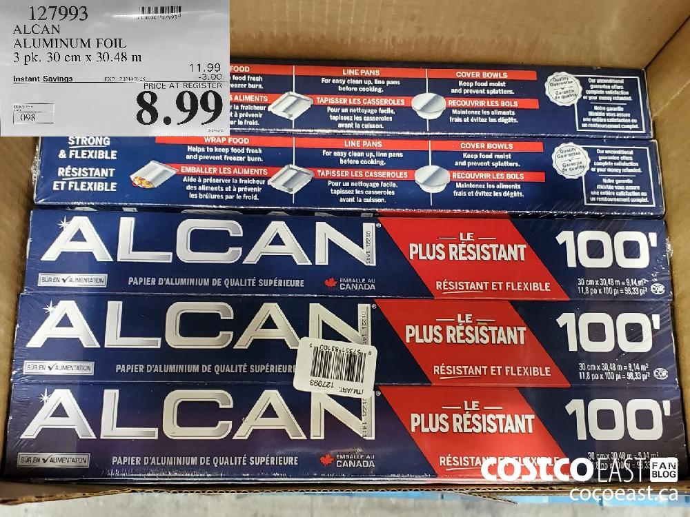 127993 ALCAN ALUMINUM FOIL 3 pk 30cm x 30.48m EXPIRY DATE: 2021-03-28 $8.99