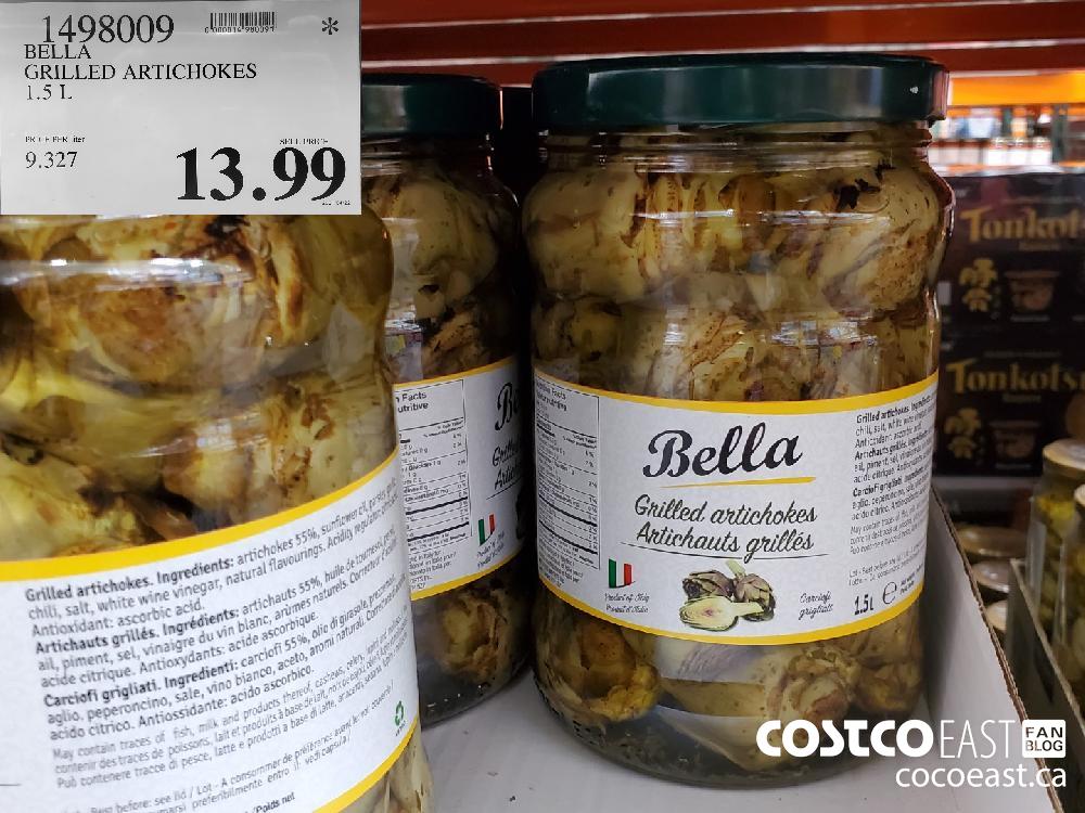 1498009 BELLA GRILLED ARTICHOKES 1.5 L $13.99
