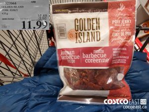 393044 
GOLDEN ISLAND
PORK JERKY
410 g
EXPIRY DATE: 2021-05-02 
$11.99
