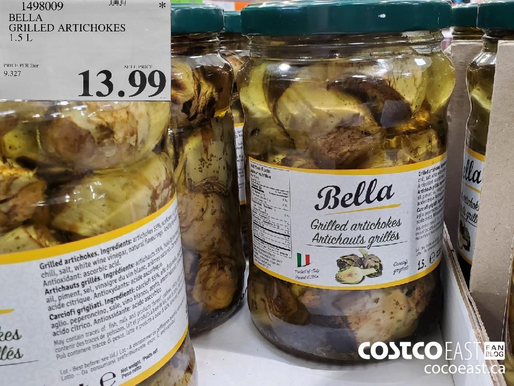 1498009 BELLA GRILLED ARTICHOKES 1.5 L $13.99