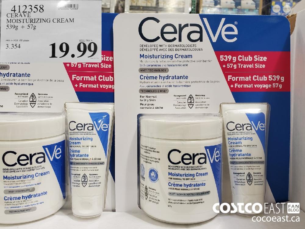 412358 CERAVE MOISTURIZING CREAM 539G 57G EXPIRY DATE: 2021-05-09 $19.99 $5.00