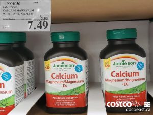 9001050
JAMIESON CALCIUM MAGNESIUM W/ VIT D 420 CAPLETS 
($3.50 INSTANT SAVINGS EXPIRES ON 2021-05-30)
$7.49