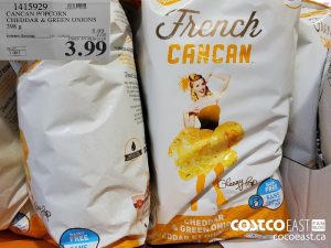 1415929
CANCAN POPCORN CHEDDAR and GREEN ONIONS 398 G 
($2.00 INSTANT SAVINGS EXPIRES ON 2021-05-30)
$3.99